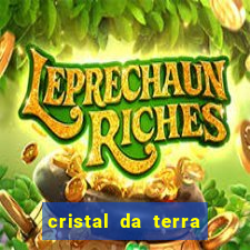 cristal da terra stardew valley